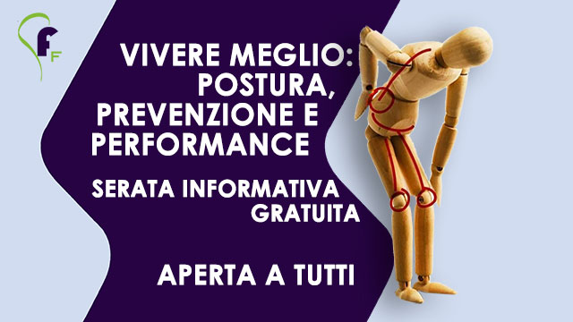 Serata informativa gratuita "Vivere meglio: postura, prevenzione, performance". Aprile 2026 palestra Fitness Faktory