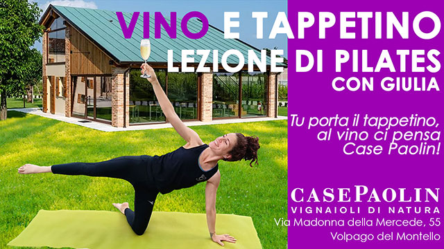 Vino e tappetino. Lezione di Pilates all’aperto